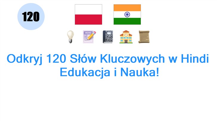 Odkryj 120 Słów Kluczowych w Hindi: Edukacja i Nauka!